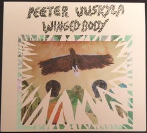 PEETER UUSKYLA - Peeter Uuskyla & Bengt Nordstrom : Winged Body cover 