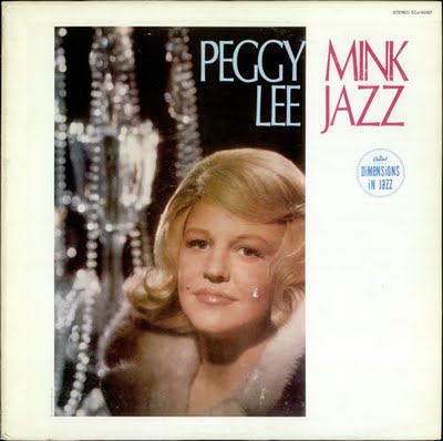 PEGGY LEE (VOCALS) - Mink Jazz cover 