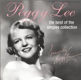 PEGGY LEE (VOCALS) - The Best of the Singles Collection cover 