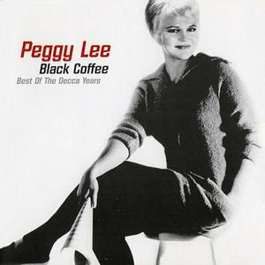 PEGGY LEE (VOCALS) - Black Coffee Best of the Decca Years cover 