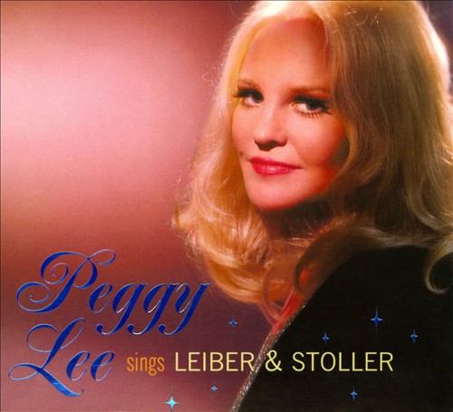 PEGGY LEE (VOCALS) - Sings Leiber & Stoller cover 