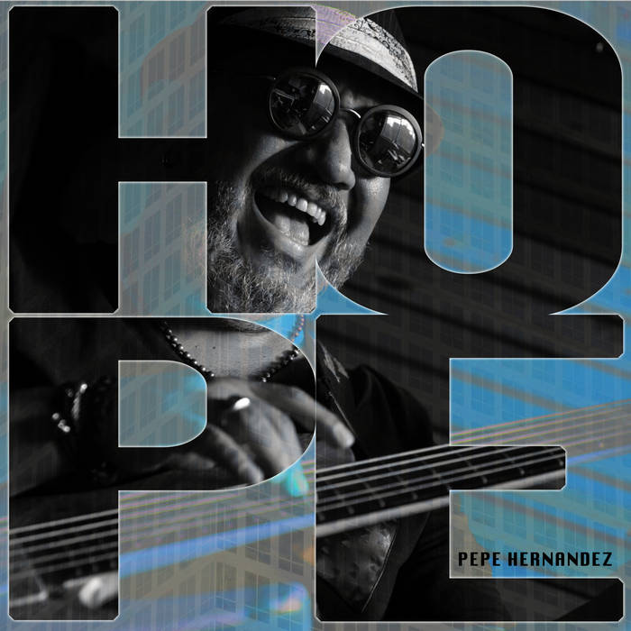 PEPE HERNANDEZ - Hope cover 