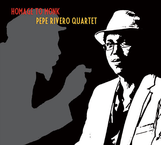 PEPE RIVERO - Homage to Monk cover 