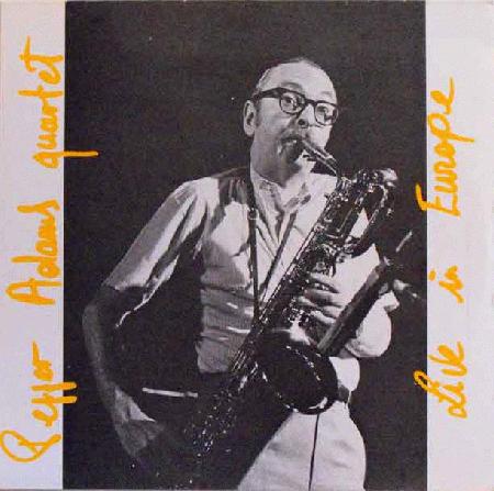 PEPPER ADAMS - Live In Europe cover 