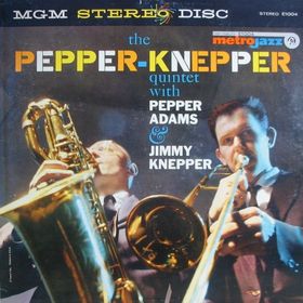 PEPPER ADAMS - The Pepper - Knepper Quintet cover 