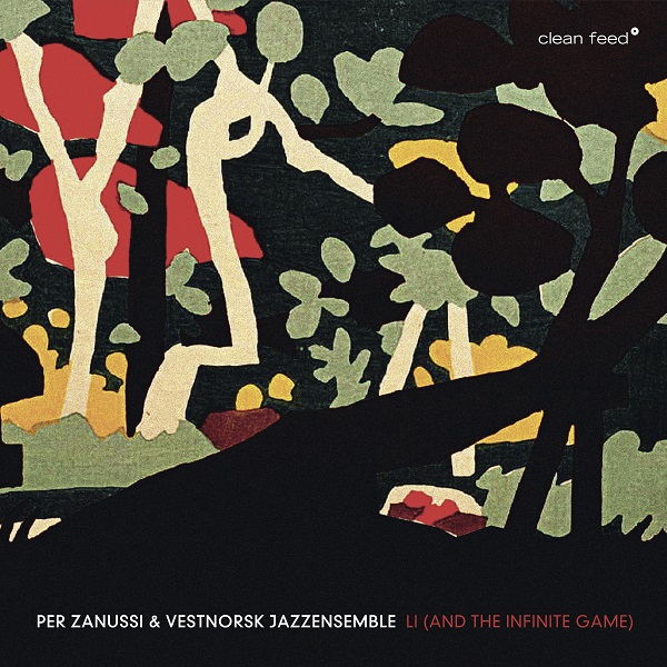 PER ZANUSSI - Per Zanussi & Vestnorsk Jazzensemble : Li (and the Infinite Game) cover 