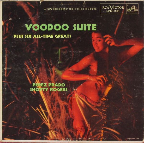 PÉREZ PRADO - Voodoo Suite Plus Six All-Time Greats cover 