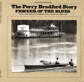 PERRY BRADFORD - Perry Bradford Story: Pioneer of the Blues cover 