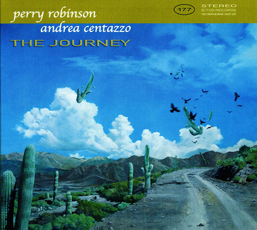 PERRY ROBINSON - Perry  Robinson / Andrea Centazzo : The Journey cover 