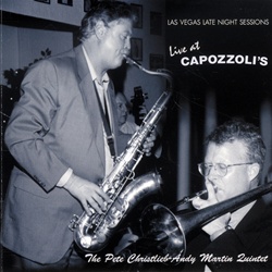 PETE CHRISTLIEB - Las Vegas Late Night Sessions - Live at Capozzoli's cover 