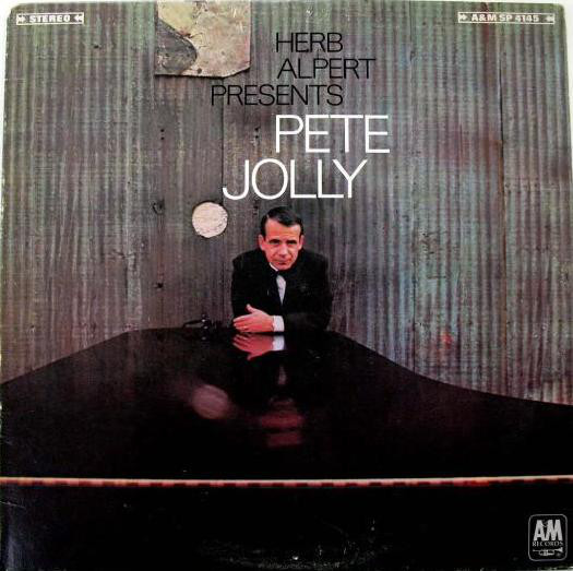 PETE JOLLY - Herb Alpert Presents Pete Jolly cover 