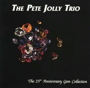PETE JOLLY - The 25th Anniversary Gem Collection cover 