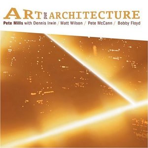 PETE MILLS - Art & Architecture cover 