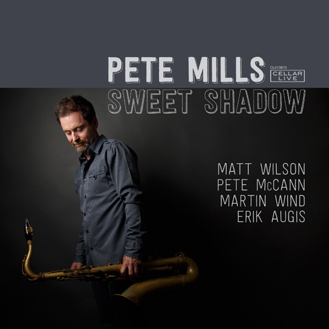 PETE MILLS - Sweet Shadow cover 