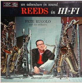 PETE RUGOLO - An Adventure in Sound - Reeds in Hi-Fi cover 