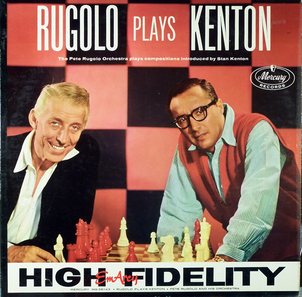 PETE RUGOLO - Rugolo Plays Kenton cover 