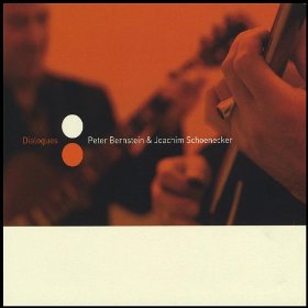 PETER BERNSTEIN - Peter Bernstein & Joachim Schoenecker : Dialogues cover 