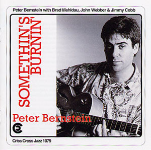 PETER BERNSTEIN - Somethin's Burnin' cover 