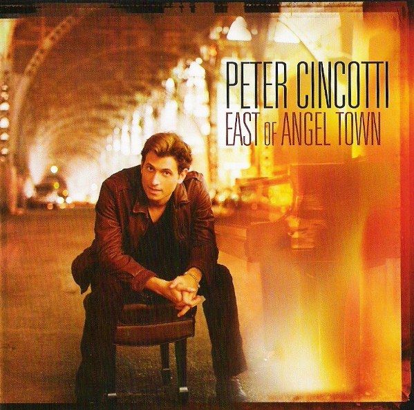 PETER CINCOTTI - East Of Angel Town cover 