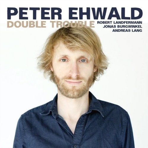 PETER EHWALD - Double Trouble cover 