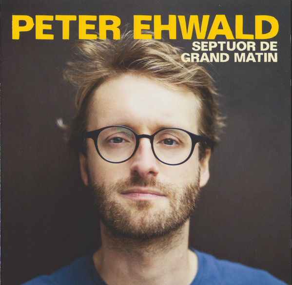 PETER EHWALD - Septuor De Grand Matin cover 