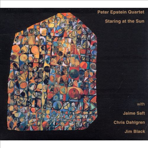 PETER EPSTEIN - Staring at the Sun cover 