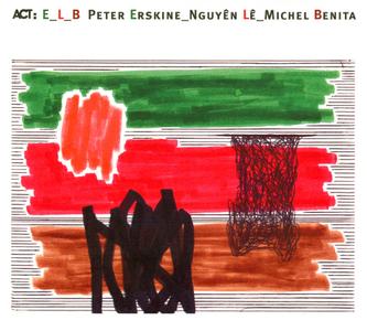 PETER ERSKINE - E_L_B (with Nguyên Lê & Michel Benita) cover 