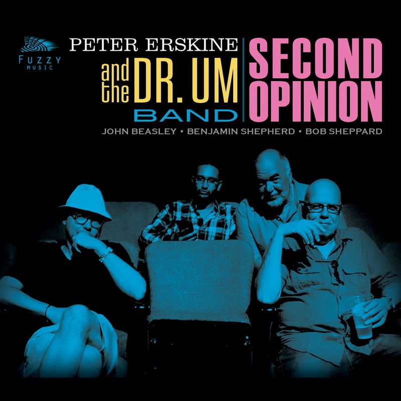 PETER ERSKINE - Peter Erskine's Dr. Um : Second Opinion cover 