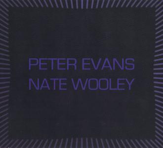 PETER EVANS - Peter Evans / Nate Wooley : High Society cover 
