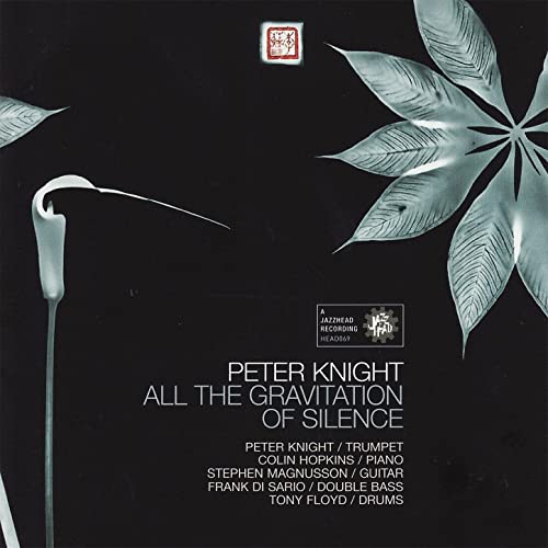 PETER KNIGHT - All the Gravitation of Silence cover 