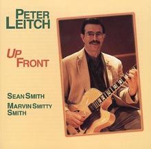 PETER LEITCH - Up Front cover 