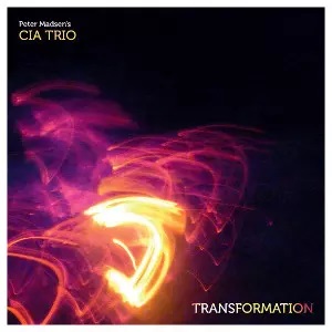 PETER MADSEN - CIA Trio : Transformation cover 