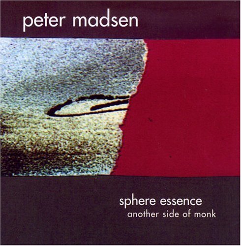 PETER MADSEN - Sphere Essence: Another Side Of Monk cover 