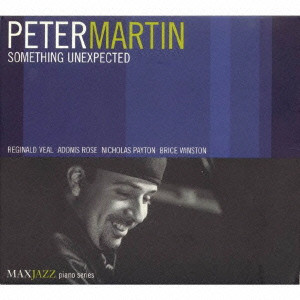 PETER MARTIN - Something Unexpected cover 