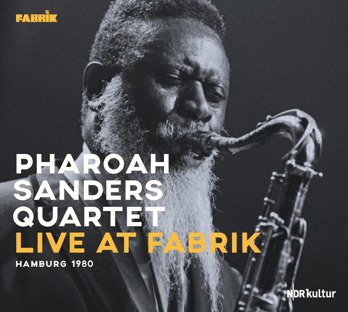 PHAROAH SANDERS - Pharoah Sanders Quartet : Live at Fabrik Hamburg 1980 cover 