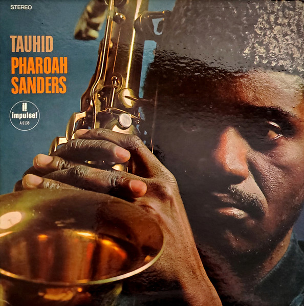 PHAROAH SANDERS - Tauhid cover 