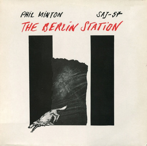PHIL MINTON - The Berlin Station cover 