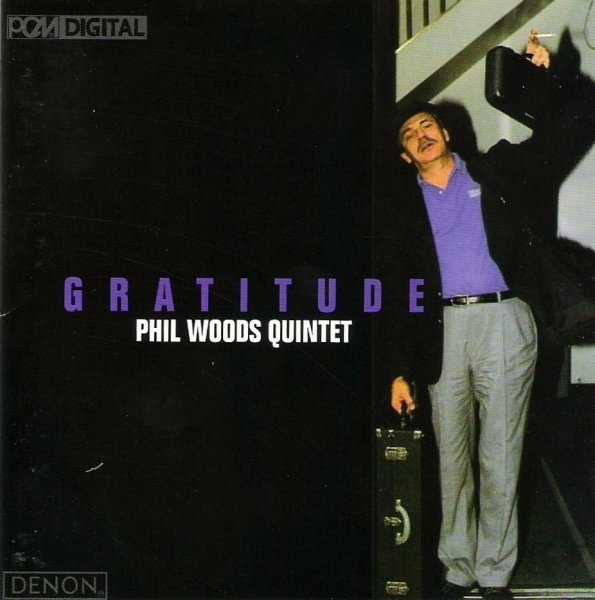 PHIL WOODS - Gratitude cover 