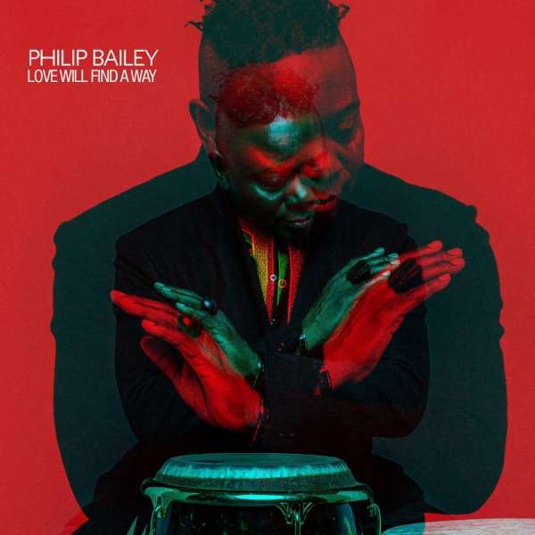 PHILIP BAILEY - Love Will Find A Way cover 