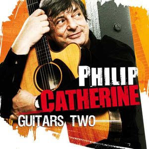PHILIP CATHERINE - Guitars Two cover 