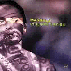 PHILIPPE SAISSE - Masques cover 