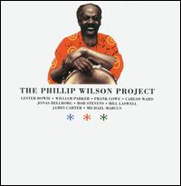 PHILLIP WILSON - Phillip Wilson Project (aka Steel And Breath) cover 