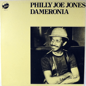 PHILLY JOE JONES' DAMERONIA - To Tadd With Love cover 