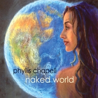 PHYLLIS CHAPELL - Naked World cover 