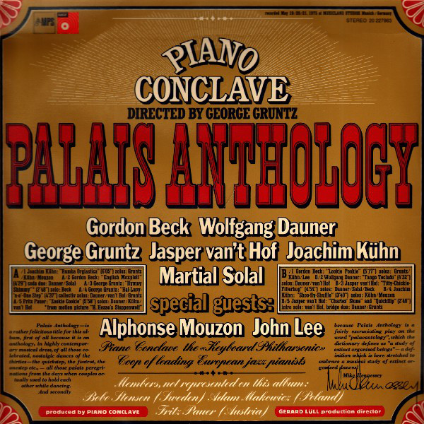 PIANO CONCLAVE (GEORGE GRUNTZ PIANO CONCLAVE) - Palais Anthology cover 