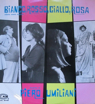 PIERO UMILIANI - Bianco, Rosso, Giallo, Rosa cover 