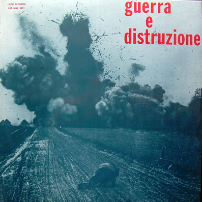 PIERO UMILIANI - Guerra E Distruzione cover 