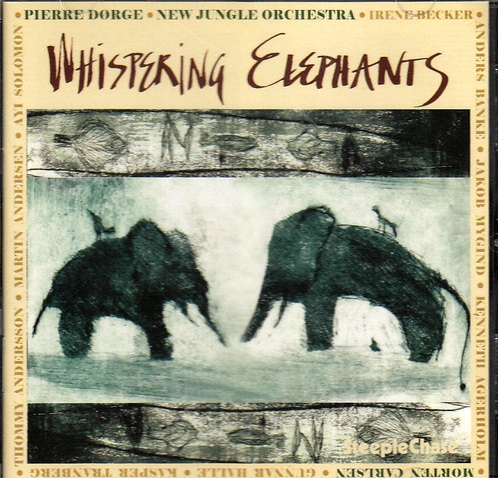 PIERRE DØRGE - Pierre Dørge & New Jungle Orchestra : Whispering Elephants cover 