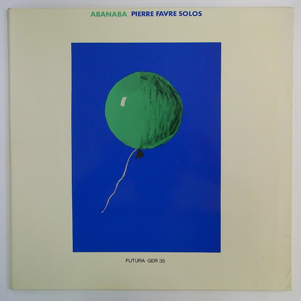 PIERRE FAVRE - Abanaba: Pierre Favre Solos cover 