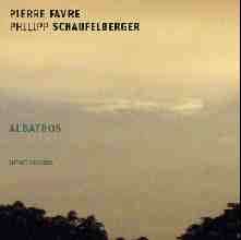 PIERRE FAVRE - Pierre Favre - Philipp Schaufelberger ‎: Albatros cover 